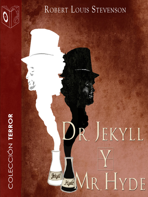 Title details for Dr. Jekyll y Mr. Hyde--Dramatizado by Robert Louis Stevenson - Wait list